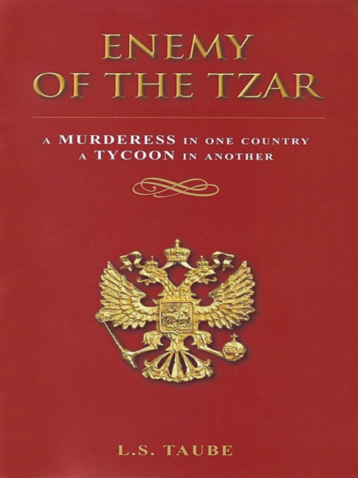 Title details for Enemy of the Tzar by Lester S. Taube - Available